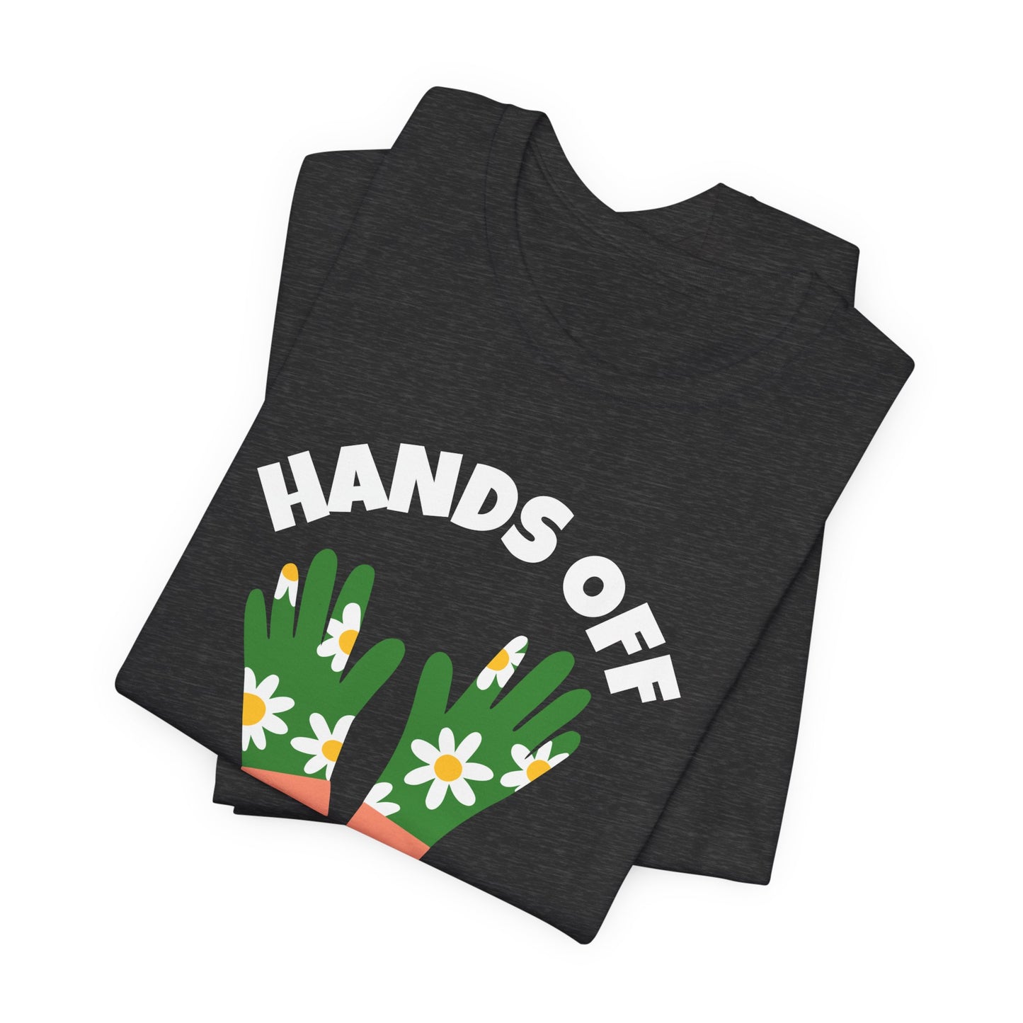 Hands Off My Seed - Funny Shirt