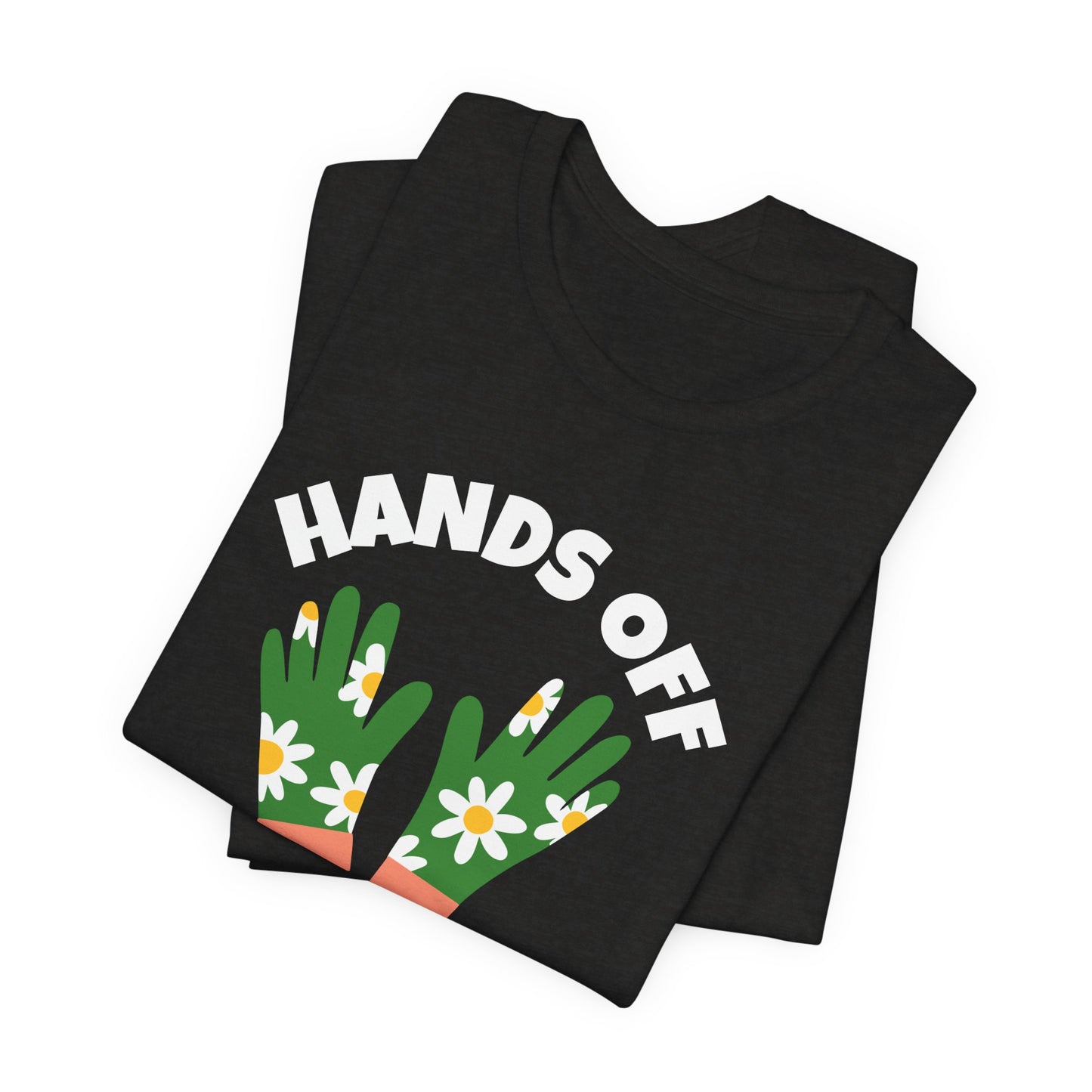 Hands Off My Seed - Funny Shirt